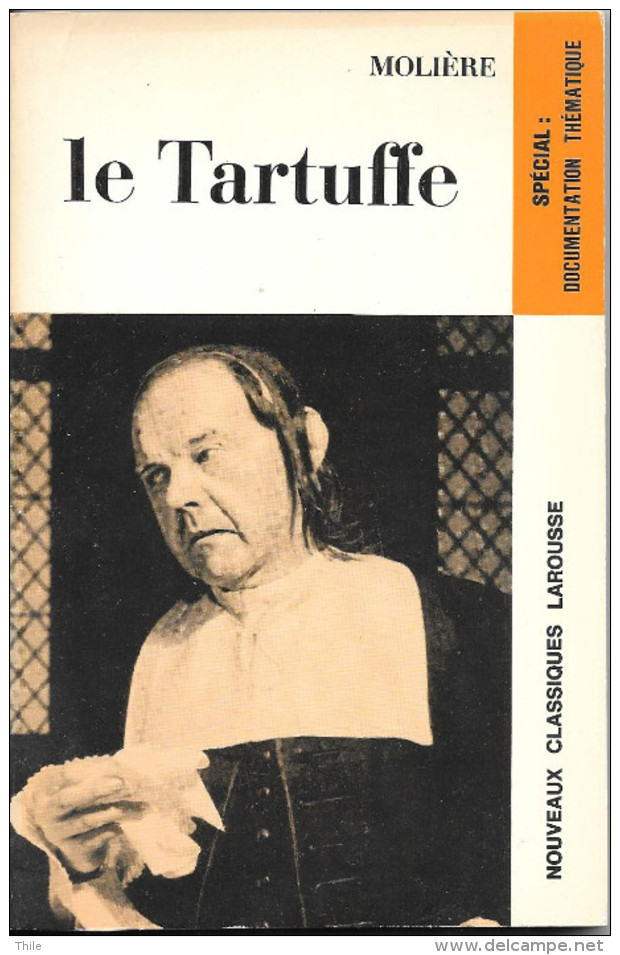 MOLIERE - Le Tartuffe (avec Documentation Thématique) - Franse Schrijvers