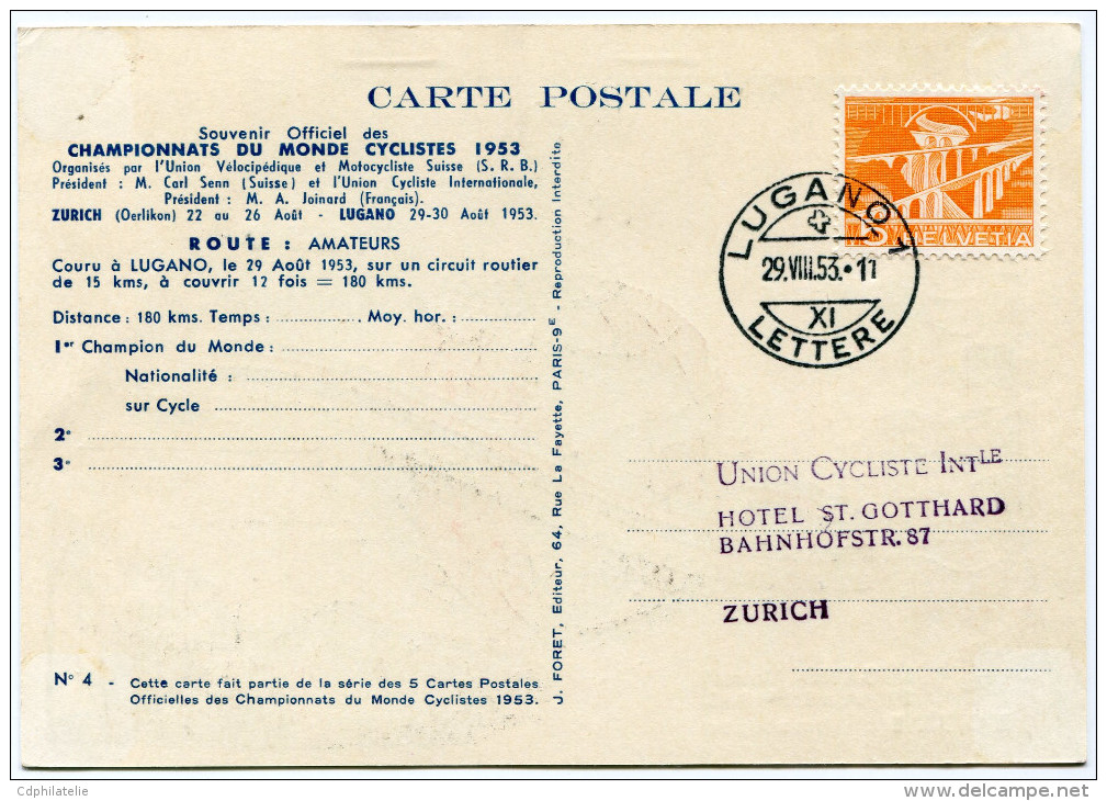 SUISSE THEME CYCLISME CARTE POSTALE OFFICIELLE DES CHAMPIONNATS DU MONDE CYCLISTES 1953 N°4 LUGANO (ROUTE....) - Radsport