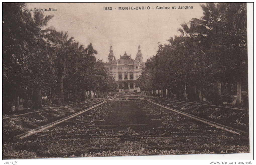 CPA - MONTE CARLO - CASINO EET JARDINS - 1930 - CAUVIN - Monte-Carlo