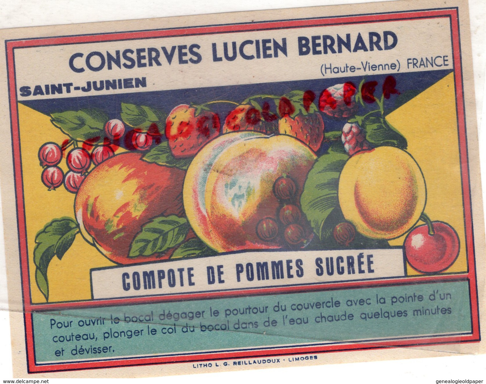 87 - ST SAINT JUNIEN - RARE ETIQUETTE CONSERVES LUCIEN BERNARD -CONSERVERIE MOULIN DU CHATELARD- - 1950 - ...