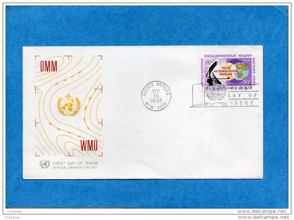 MARCOPHILIE-Enveloppe Illustrée FDC-UN NERW YORK 1968- Veille Méteo Mondiale-OMM-WMO - Lettres & Documents