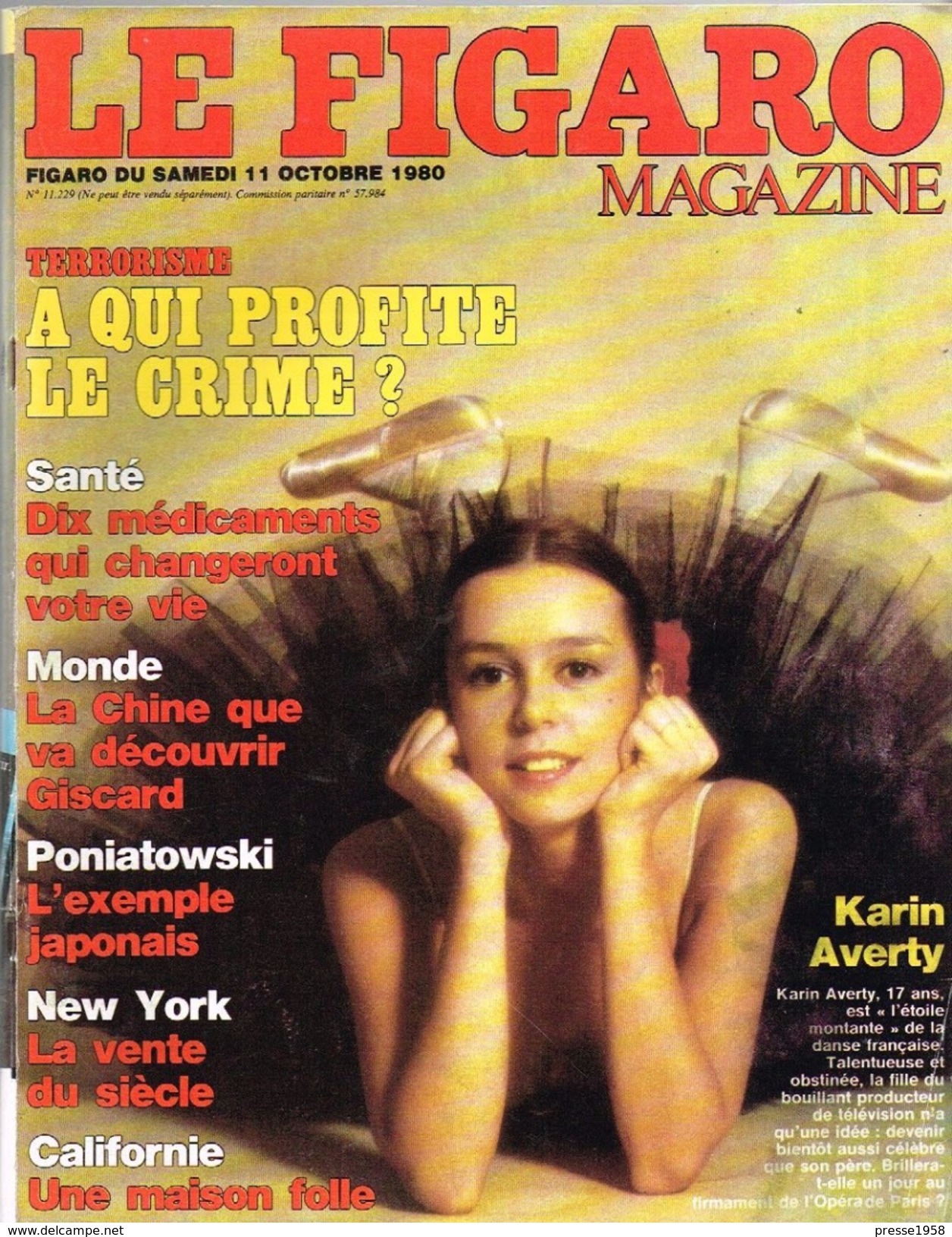 LE FIGARO MAGAZINE 11 Octobre 1980  KARIN AVERTY ; TERRORISME ; CHINE GISCARD ; REVOLUTION GENETIQUE ; A. MEYER ; MODE - Informations Générales