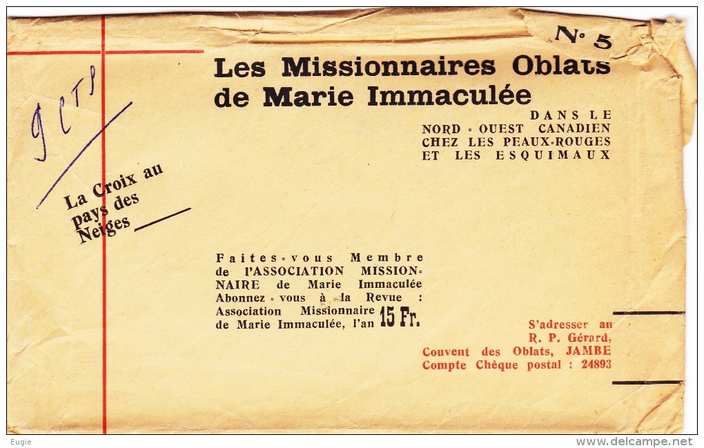 1226/ Les Missionnaires Oblats De Marie Immaculee Dans Le Nord-Quest Canadien Chez Les Peaux-rouges Et Les Esquimaux - Non Classés