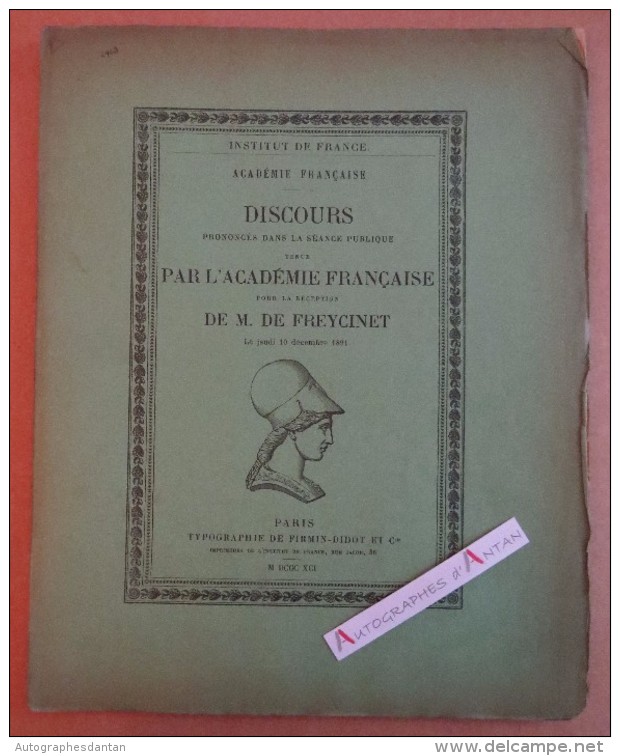 1891 Charles DE FREYCINET Discours De Réception > Académie Française - Firmin Didot - Foix - Académicien - Documents Historiques