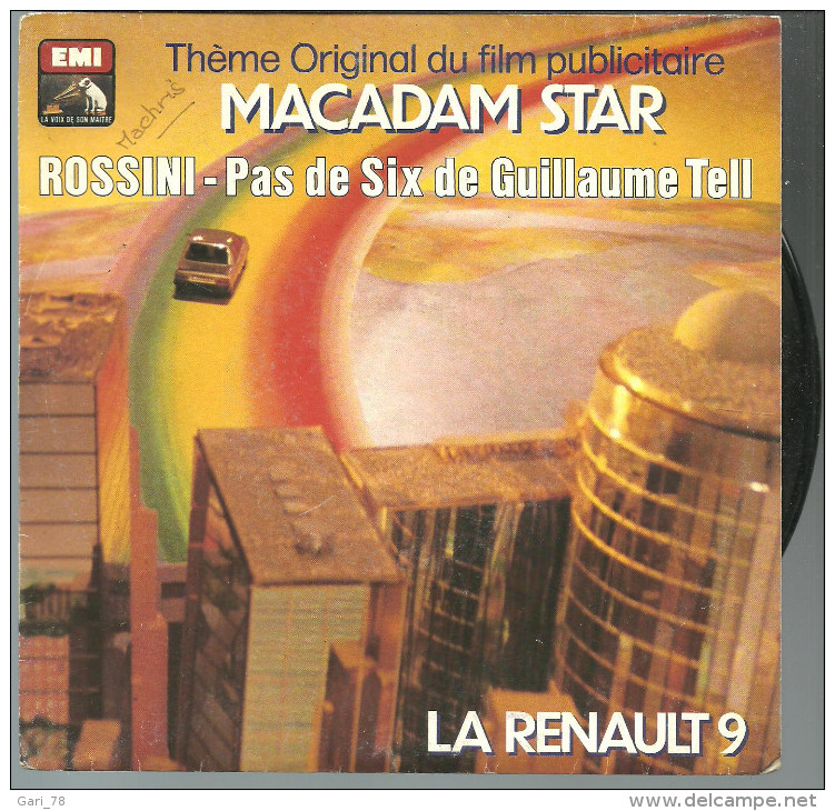 45 T (1973) ROSSINI Guillaume TELL Theme Original Film MACADAM STAR (Renault 9) - Clásica