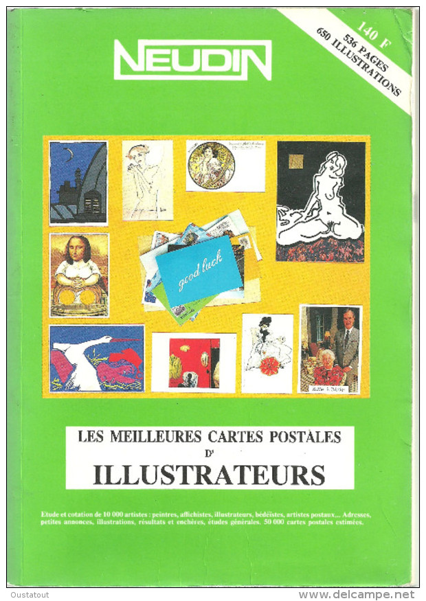 CATALOGUE  NEUDIN 1991 " ILLUSTRATEURS" - Bon état - Livres & Catalogues