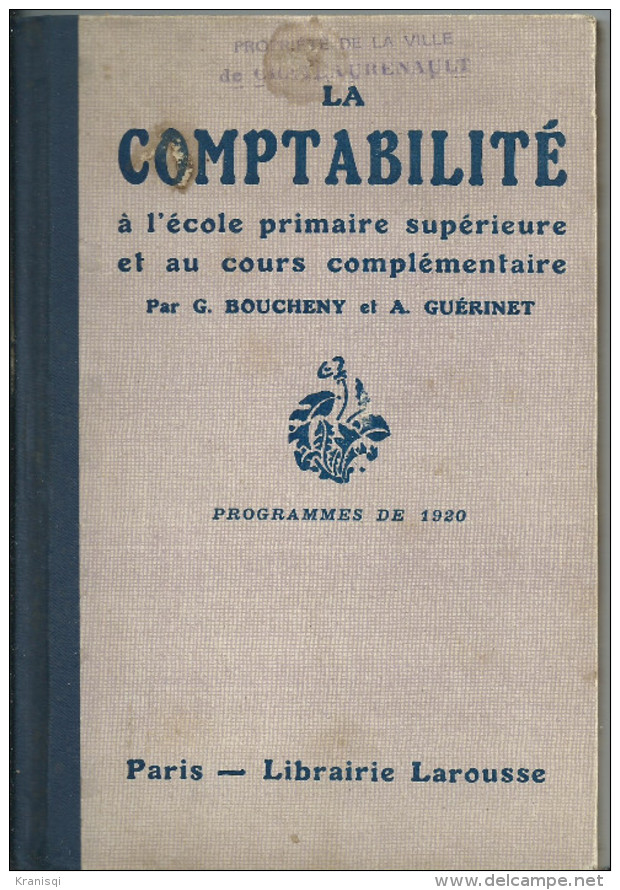 Livre ,la Comptabilité   1920 - 18 Ans Et Plus