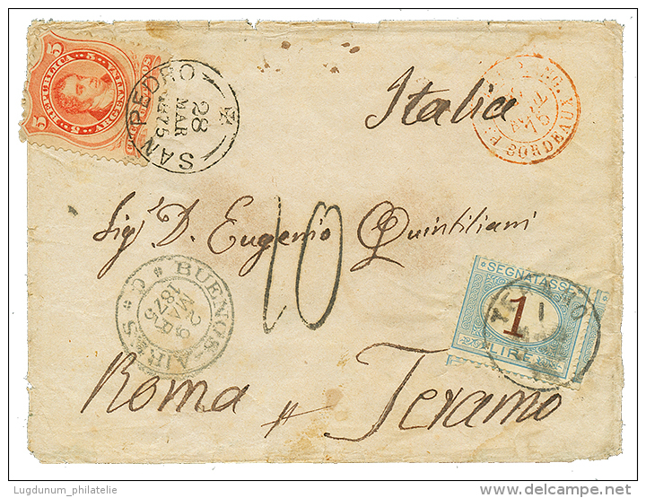 ARGENTINA : 1875 5c Canc. SAN PEDRO + ITALY POSTAGE DUE 1L Canc. TERANO. Nice Combination. Vf. - Autres & Non Classés