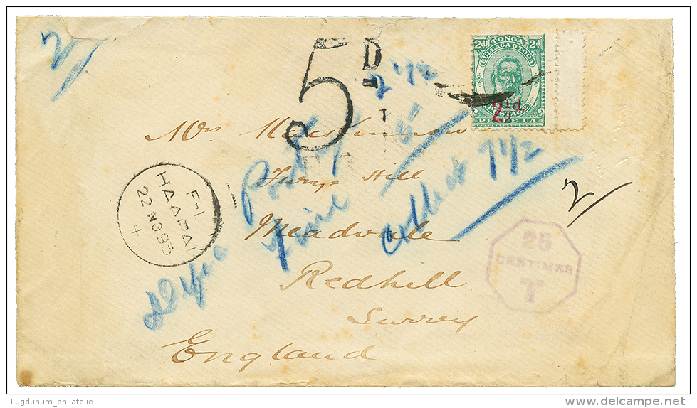 TONGA : 1893 Provisional 2 1/2d On 2d + "5d" Tax Marking + HAAPAI On Envelope To ENGLAND. Verso, TONGA + AUCKLAND. Scarc - Tonga (...-1970)