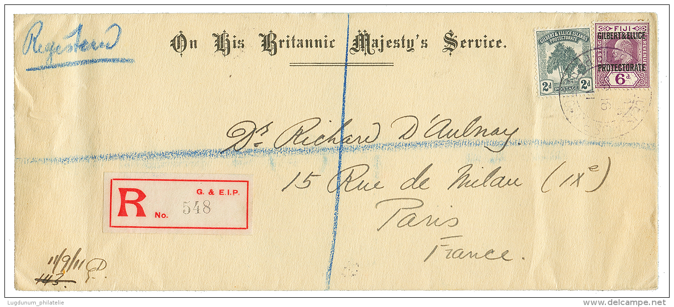 GILBERT &amp; ELLICE : 1911 2d+ 6d On REGISTERED Envelope To FRANCE. RARE. Vf. - Autres & Non Classés