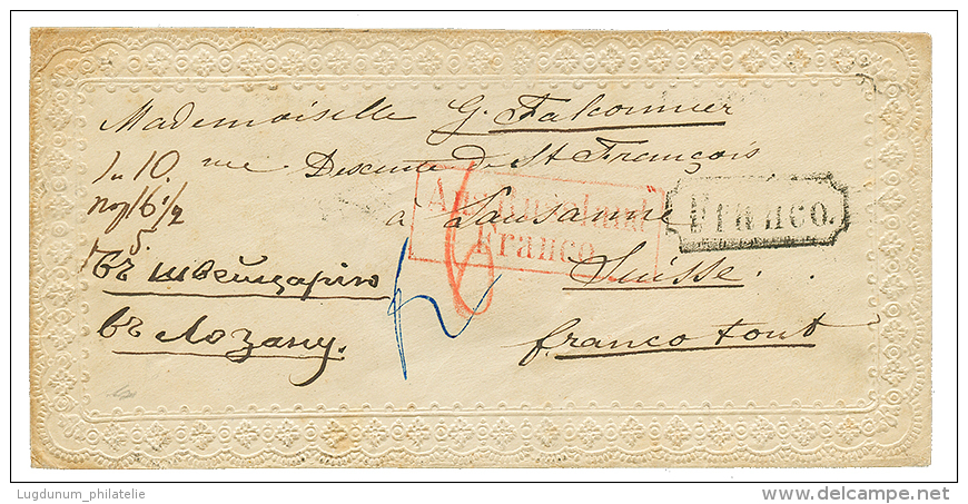 RUSSIA : 1863 FRANCO + AUS RUSSLAND FRANCO On Superb "VALENTINE" To SWITZERLAND. Vvf. - Altri & Non Classificati