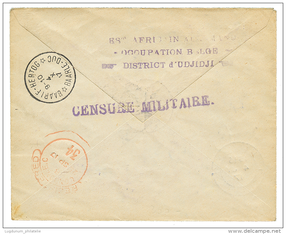 1917 40c Canc. KIGOMA On Registered Envelope From KASSULU To BAAR LE DUC(HOLLAND). Verso, CENSURE MILITAIRE + EST AFRICA - Altri & Non Classificati