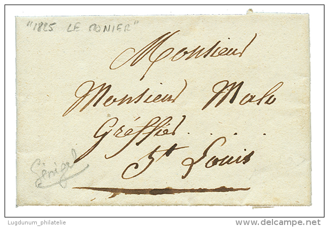 SENEGAL - PRECURSEUR : 1825 Lettre Avec Texte Daté "LE MONIER" Pour ST LOUIS. RARETE. Superbe. - Otros & Sin Clasificación