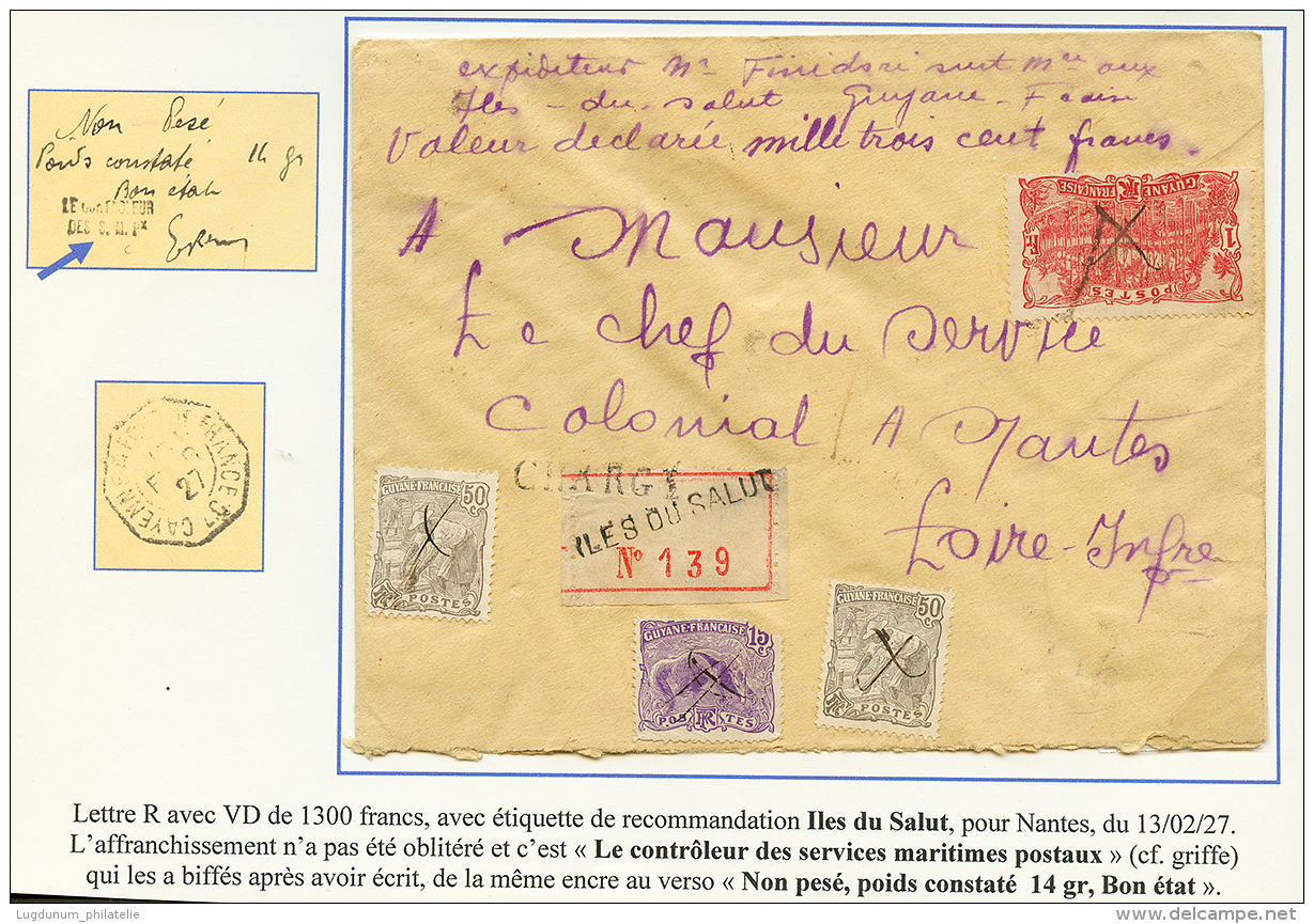 "ILES DU SALUT" : 1927 1F+ 50c(x2)+ 15c(pd) Obl. PLUME(apposée Par Le Controleur Des Services Maritimes Postaux) - Otros & Sin Clasificación