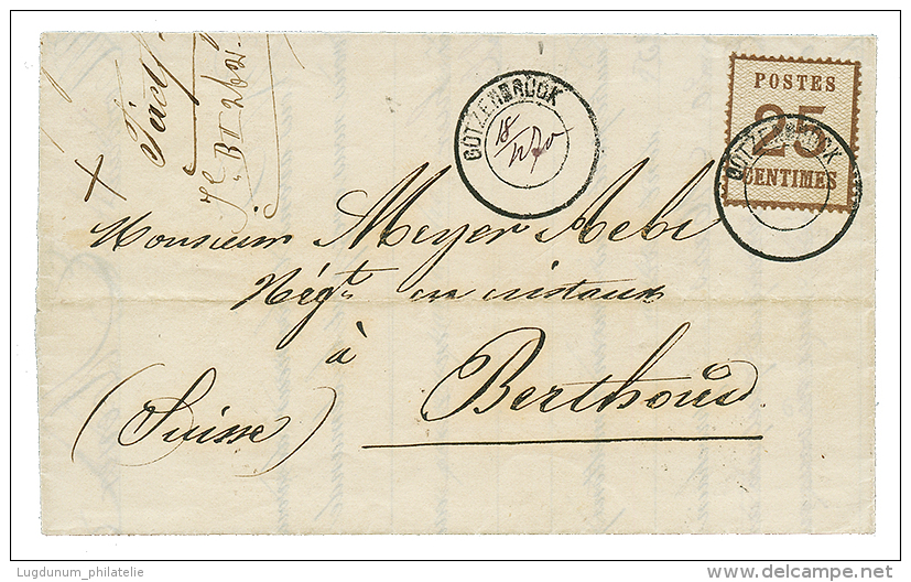 1870 ALSACE LORRAINE 25c Obl. Cachet Provisoire GOTZENNBRUCK + Dateur Manuscrit Sur Lettre Pour BERTHOUD (SUISSE). Pi&ea - Otros & Sin Clasificación