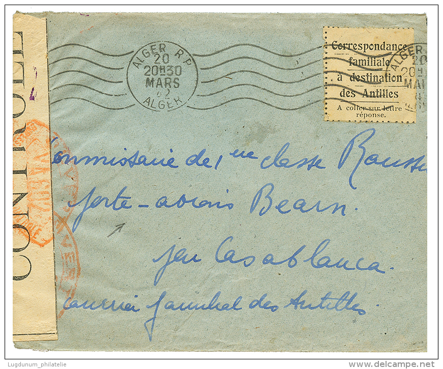 1942 Vignette CORRESPONDANCE FAMILIALE A DESTINATION DES ANTILLES Obl. ALGER Sur Env. CENSUREE Pour Le PORTE-AVION BEARN - Altri & Non Classificati