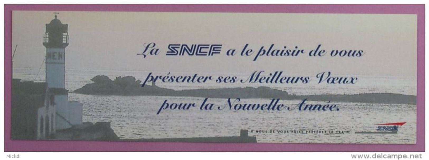 SNCF - MARQUE PAGE - CALENDRIER 1999 - TRAIN - PHARE AR-MEN - 6,5 Cm X 20 Cm (2 Scans) - Autres & Non Classés