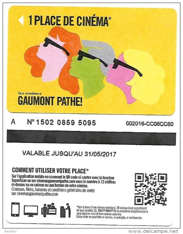 @+ CINECARTE Pathé Gaumont - 1 Place - Verso Lettre A (31/05/2017) - Cinécartes