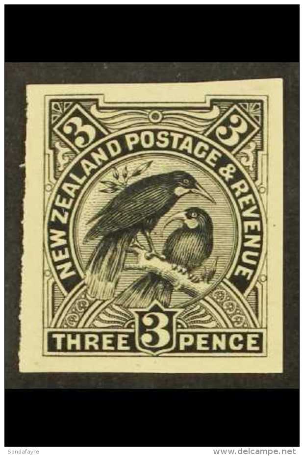 1898 3d Huia (as SG 251)) - A Very Fine IMPERF PROOF In Black On Wove Paper. For More Images, Please Visit... - Other & Unclassified