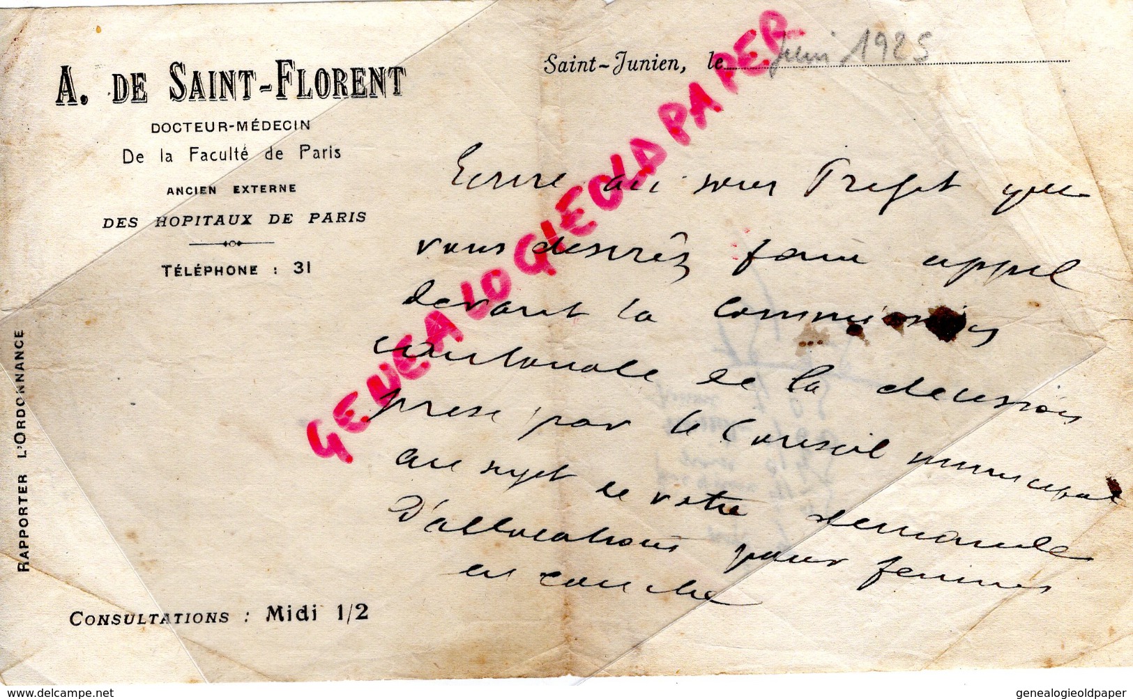 87 - ST SAINT JUNIEN - A. DE SAINT FLORENT -DOCTEUR MEDECIN FACULTE ET HOPITAUX DE PARIS -VERS 1925 - 1900 – 1949