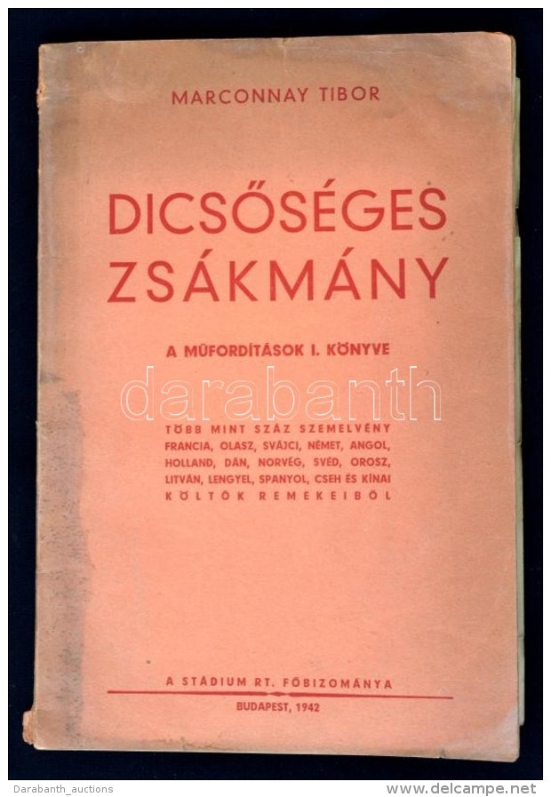 Marconnay Tibor: DicsÅ‘séges Zsákmány. A MÅ±fordítások I. Könyve.... - Non Classés