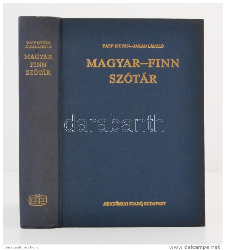 Papp István-Jakab László: Magyar-finn Szótár. Budapest, 1985, Akadémiai... - Non Classés