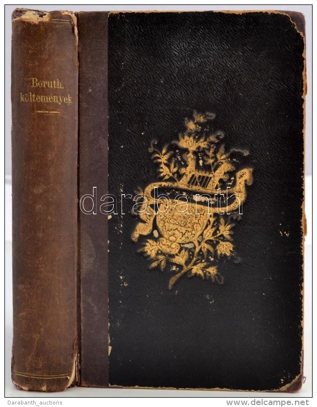 Boruth Elemér: Költemények. Bp., 1887, Aigner Lajos. 235 P. Korabeli Aranyozott, A... - Non Classés