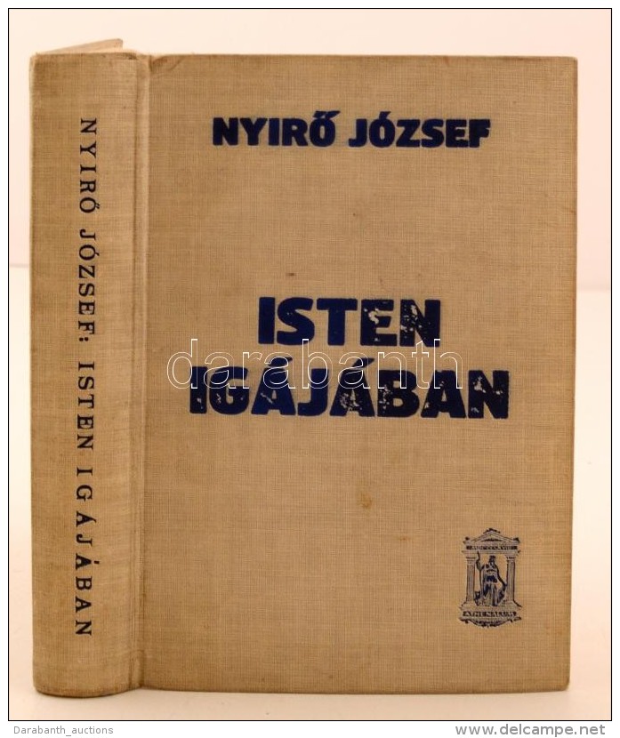 NyírÅ‘ József: Isten Igájában. Budapest, é.n., Athenaeum Irodalmi és... - Non Classés