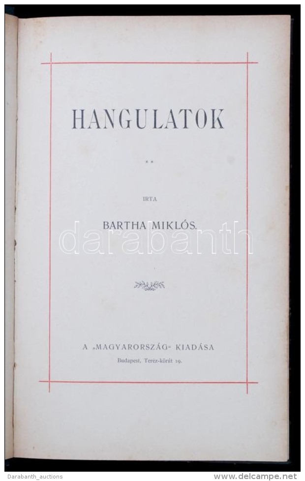 Bartha Miklós: Hangulatok. Bp., 1898, Magyarország. VII +150 P. ElsÅ‘ Kiadás! Korabeli... - Non Classés