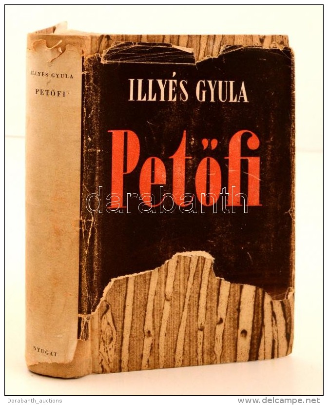 Illyés Gyula: PetÅ‘fi. Budapest, 1948, Nyugat. Kiadói Félvászon Kötés,... - Non Classés