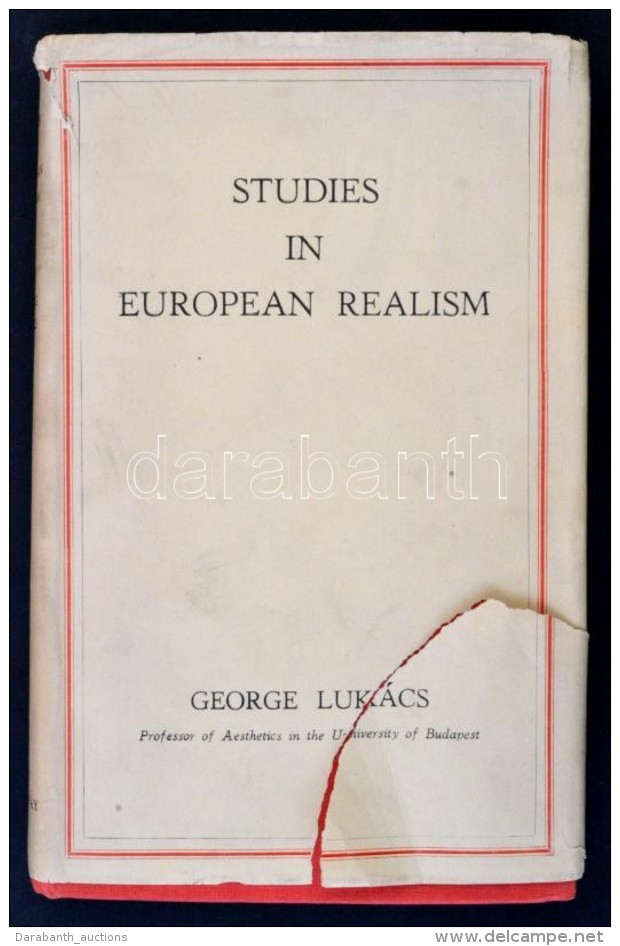 George Lukács (Lukács György): Studies In Eurpean Realism. A Sociological Survey Of The Writings... - Non Classés