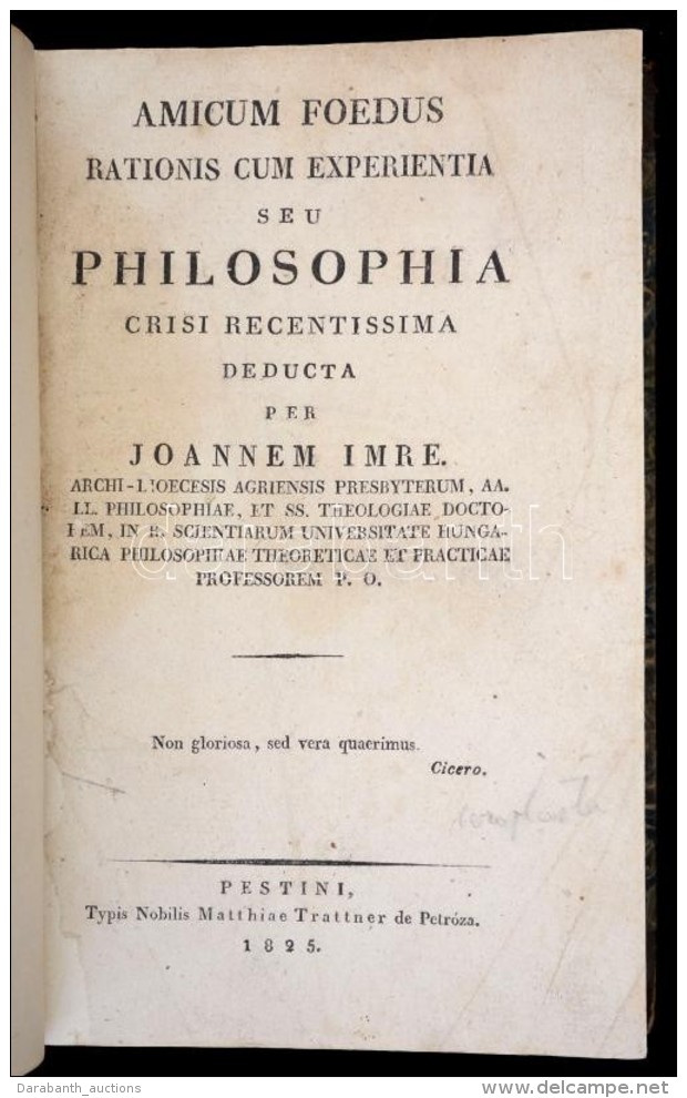 Joannem Imre (Imre János (1790-1832)): Amicus Foedus Rationis Cum Experientia Seu Philosophia Crisi... - Non Classés