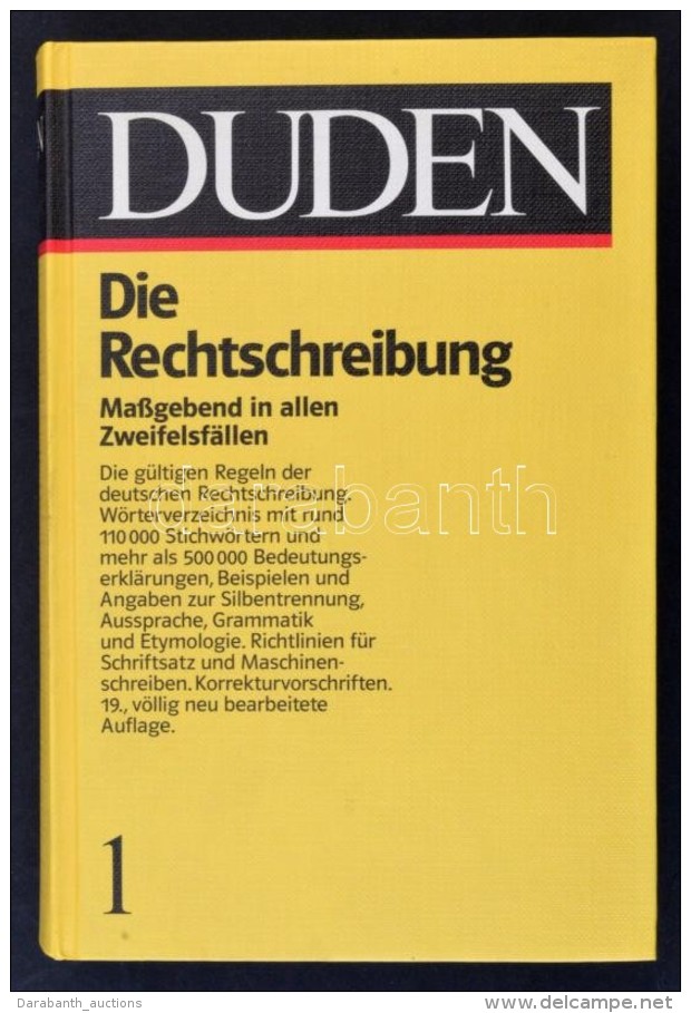 Duden 1. Die Rechtschreibung Der Deutschen Sprache Und Der Fremdwörter. Mannheim-Wien-Zürich, 1986,... - Non Classés