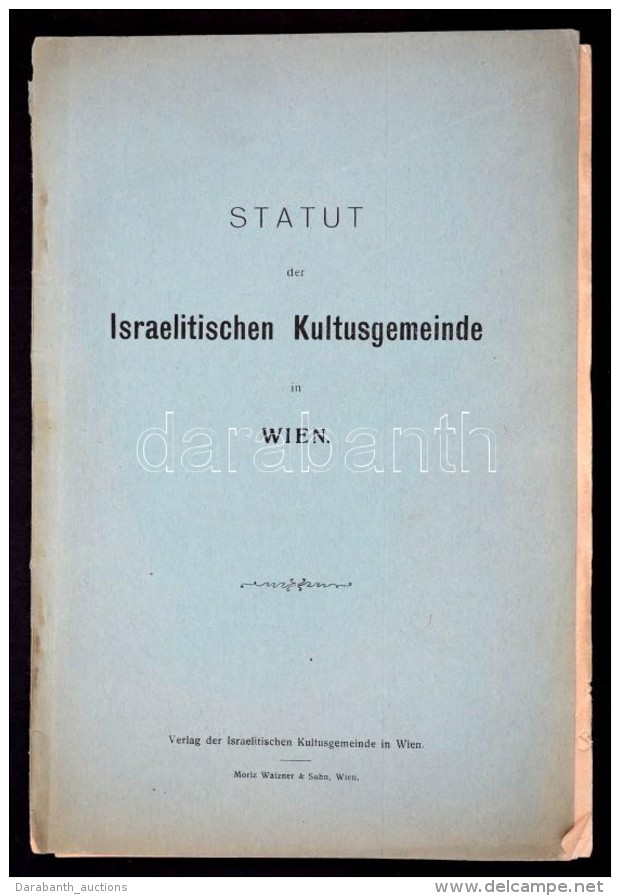 Bécsi Izraelita Hitközség Szabályzata. Bécs, é.n. (1926), Israelitischen... - Non Classés