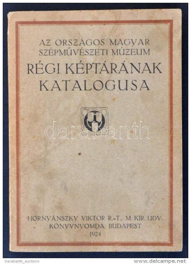 1924 Térey Gábor Dr.: Az Országos Magyar SzépmÅ±vészeti Múzeum... - Non Classés