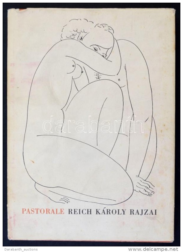 Reich Károly: Pastorale. Reich Károly Rajzai. Bp., 1979, KépzÅ‘mÅ±vészeti Alap... - Non Classés