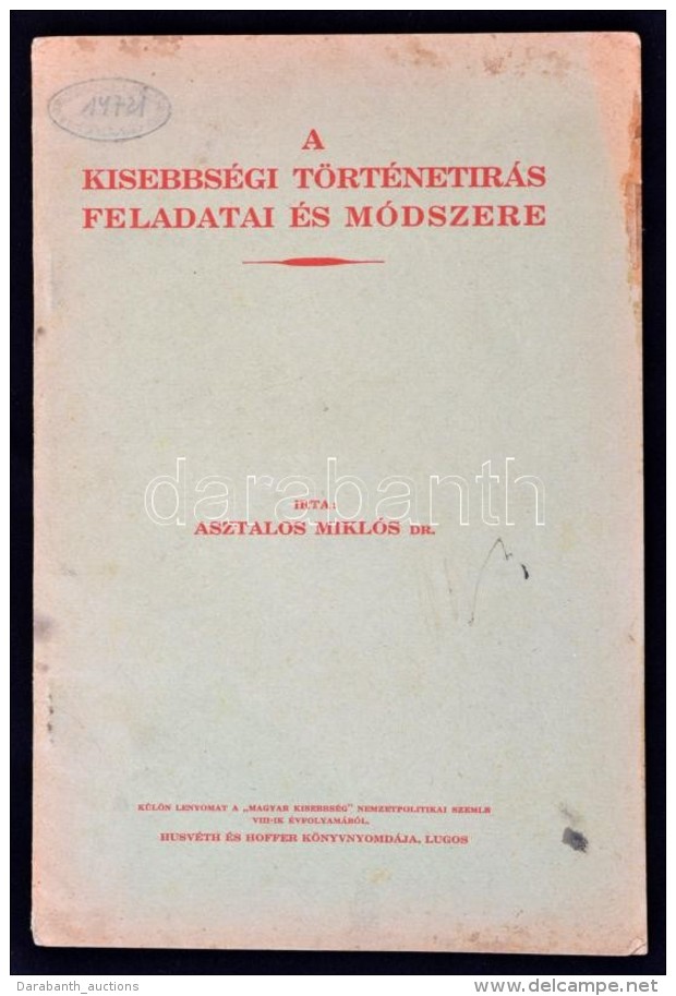 Asztalos Miklós: A Kisebbségi Történetírás Feladatai és... - Non Classés