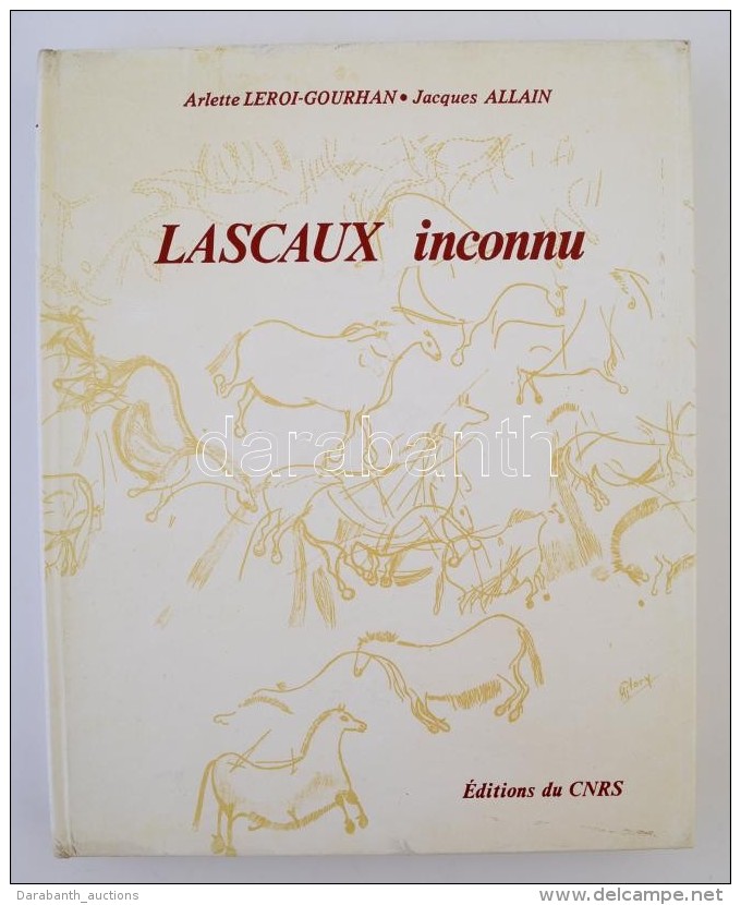 Arlette Leroi-Gourhan, J. Allan: Lascaux Inconnu. XIIé. Supplément á 'Gallia... - Non Classés