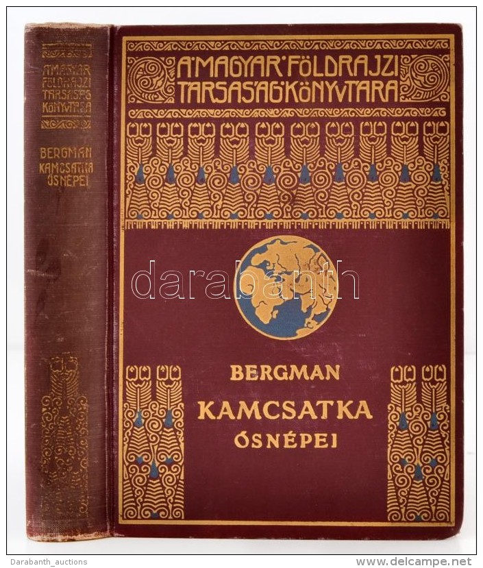 Sten Bergman: Kamcsatka Å‘snépei, Vadállatai és TÅ±zhányói Között.... - Autres & Non Classés