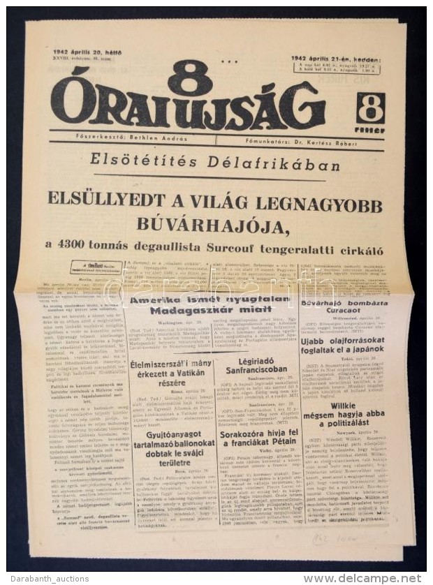 1942  A 8 Órai Újság XXVIII. évfolyamának 88. Száma, Címlapon A... - Non Classés