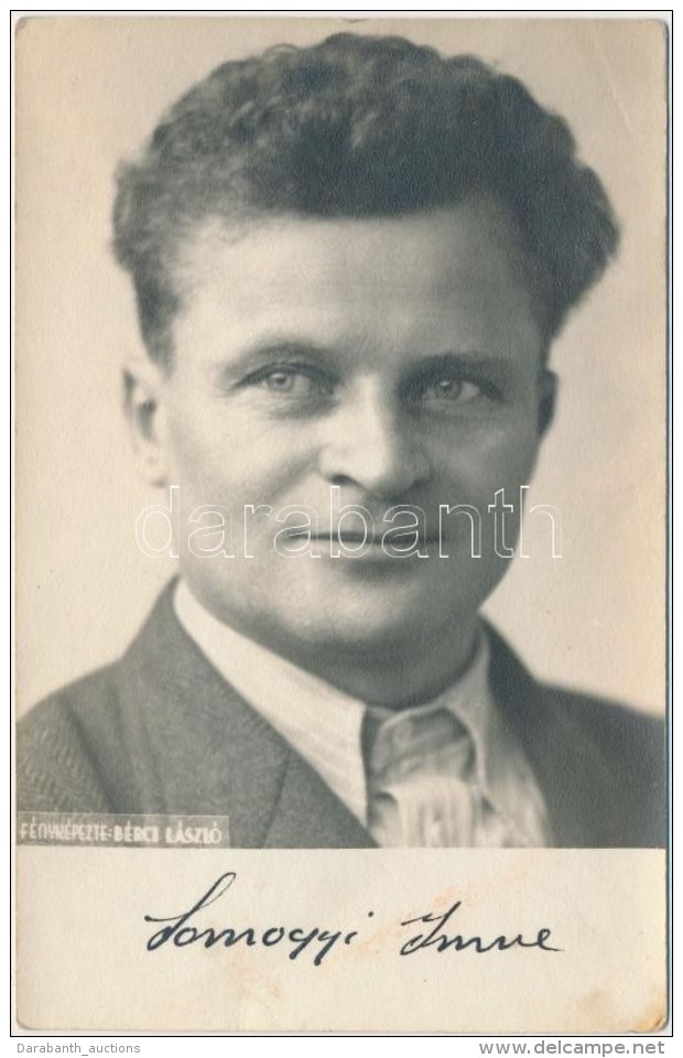 Cca 1930 Somogyi Imre írót ábrázoló Fotólap. Bérci... - Autres & Non Classés