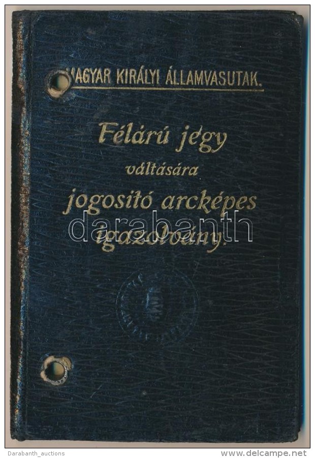 1923 Félárú Jegyváltásra Jogosító Fényképes... - Non Classés