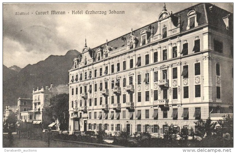 T2 Merano, Meran (Südtirol, Tirol); Hotel Erzherzog Johann, Verlag Von Lorenz Fränzl - Non Classés
