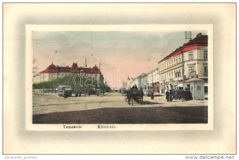 * T2 Temesvár, Timisoara; Küttl-tér, Villamosok, W. L. Bp. 6554. / Square, Trams - Non Classés