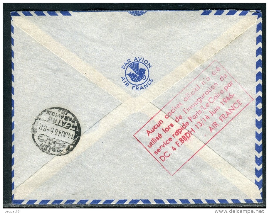 France - Enveloppe De Paris Par Avion Pour Le Caire En 1946 , Voir Cachets Recto Et Verso  Réf O 165 - 1960-.... Lettres & Documents