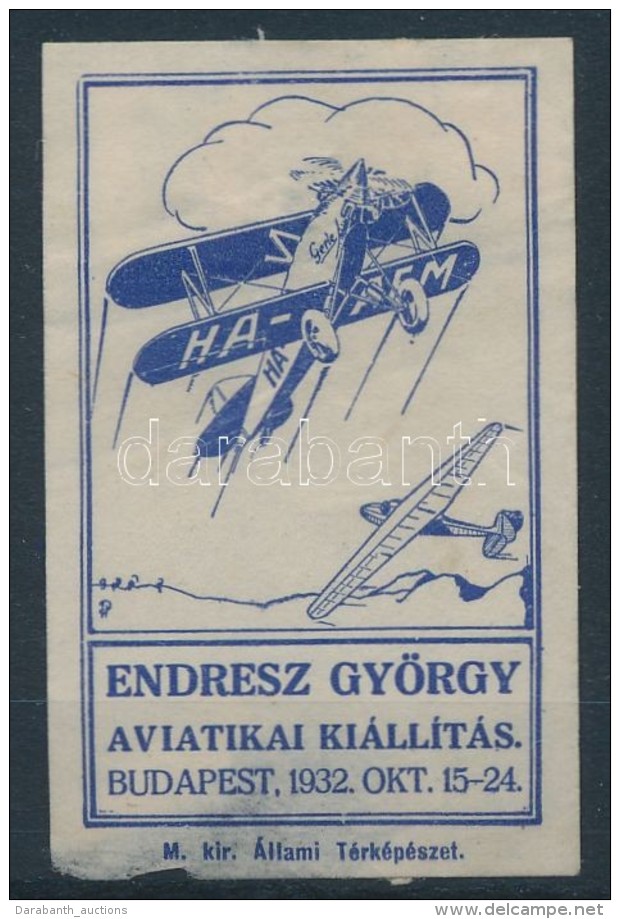 1932 Aviatikai Kiállítás Endresz György Levélzáró R!... - Non Classés