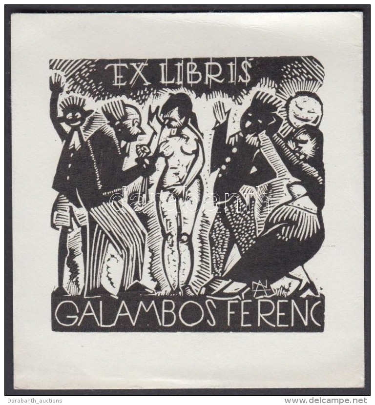 Nagy Arisztid (1924-1974): Erotikus Ex Libris Galambos Ferenc. Fametszet, Papír, Jelzett A Dúcon, 6x6... - Autres & Non Classés