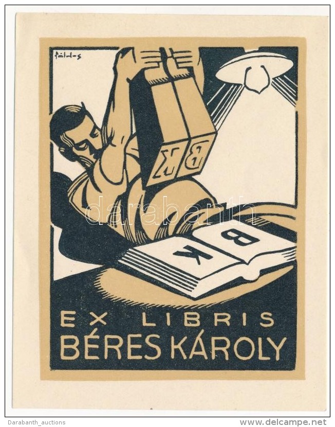 Földes Imre (1881-1948): Ex Libris Béres Károly, Klisé, Papír, 10,5&times;8,5 Cm - Autres & Non Classés