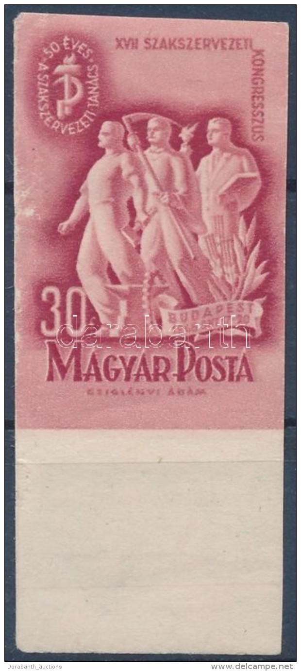 ** 1948 Szakszervezet (II.) ívszéli Vágott Bélyeg (5.000) / Mi 1035 Imperforate Margin... - Autres & Non Classés