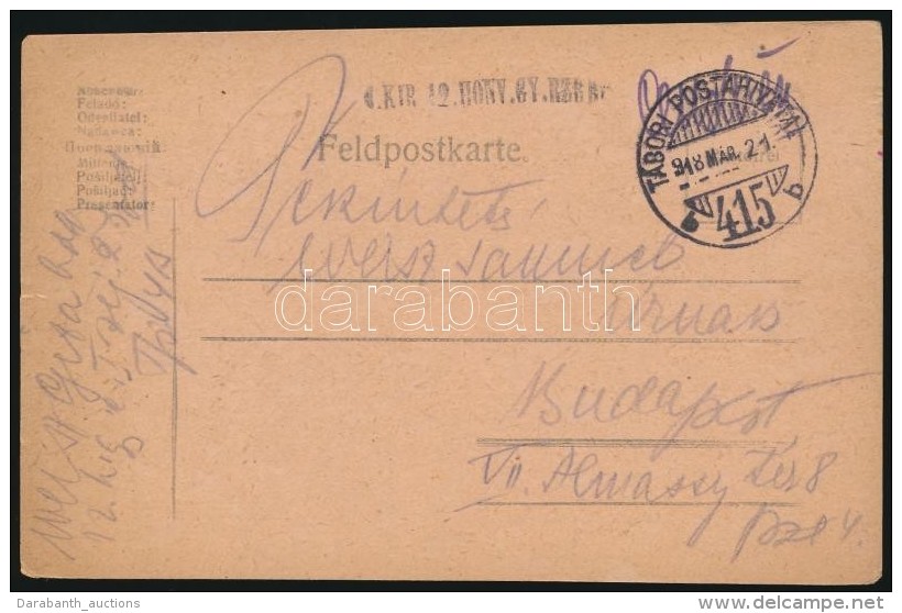 1918 Tábori Posta LevelezÅ‘lap / Field Postcard 'Mi.KIR. 12.HONV. GY. EZRED' + 'TP 415 B' - Autres & Non Classés